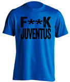 fuck juventus inter ultras blue shirt censored