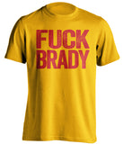 fuck brady kc chiefs gold uncensored shirt