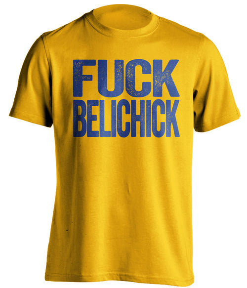 fuck belichick los angeles rams gold shirt uncensored