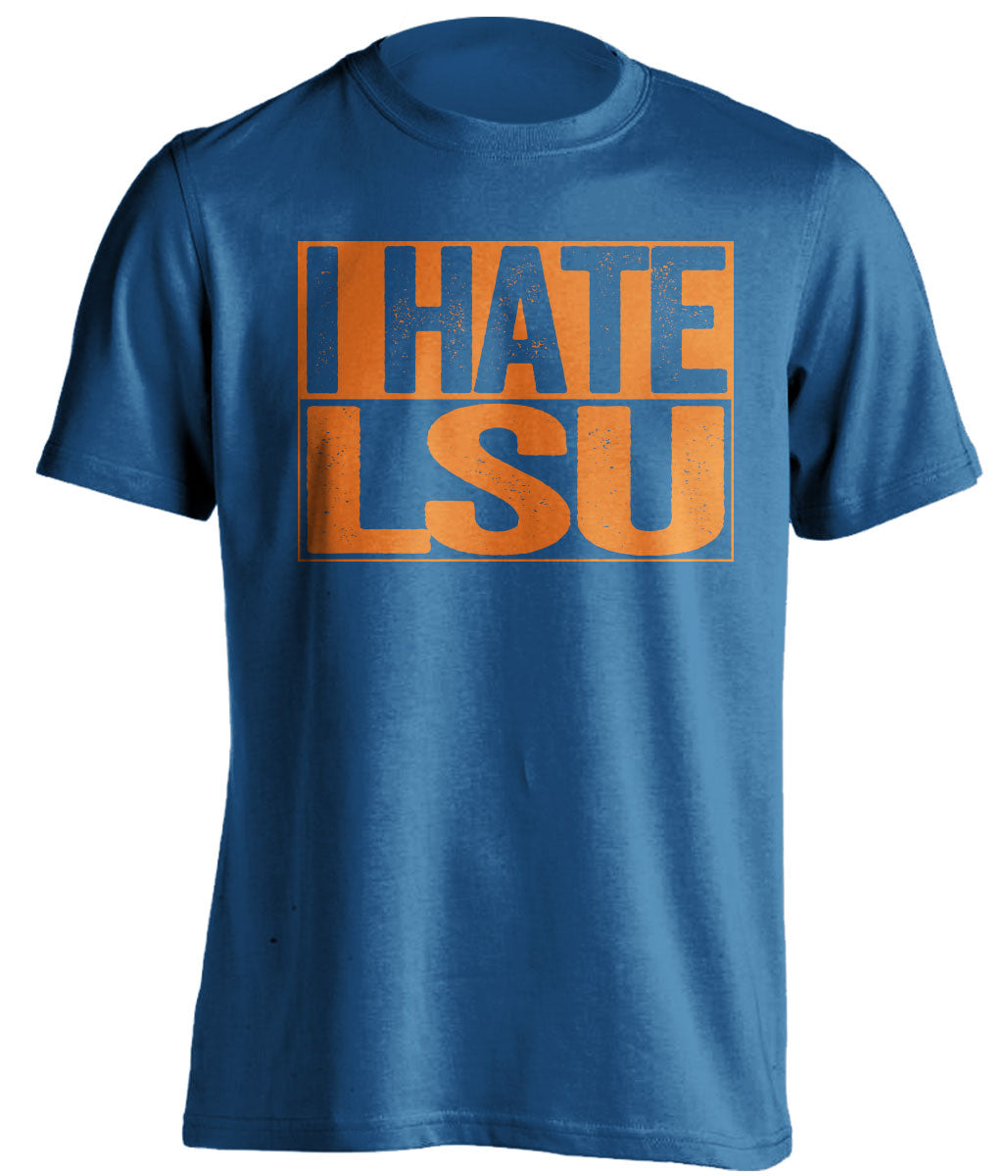 i hate lsu florida gators blue tshirt