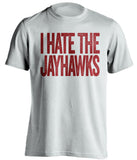 i hate the jayhawks white tshirt for iowa st cyclones fans