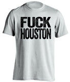 fuck houston mavs san antonio spurs white tshirt uncensored