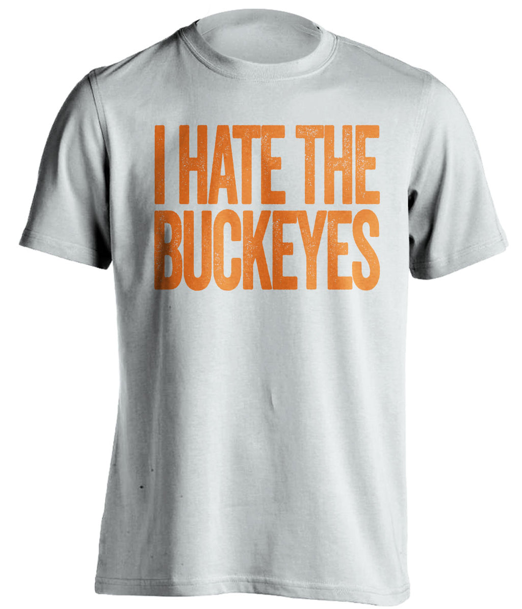 i hate the buckeyes illinois illini white shirt