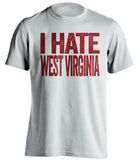 i hate west virginia virginia tech hokies white tshirt