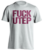 fuck utep nmsu fan white shirt uncensored