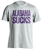 alabama sucks lsu tigers white shirt