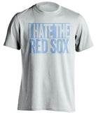 tampa rays white shirt i hate the red sox