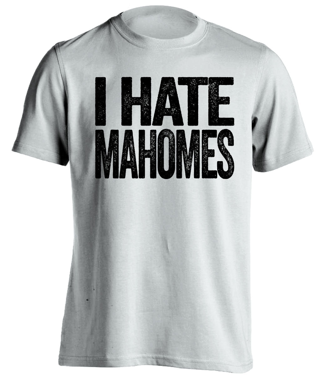 i hate patrick mahomes oakland raiders white tshirt