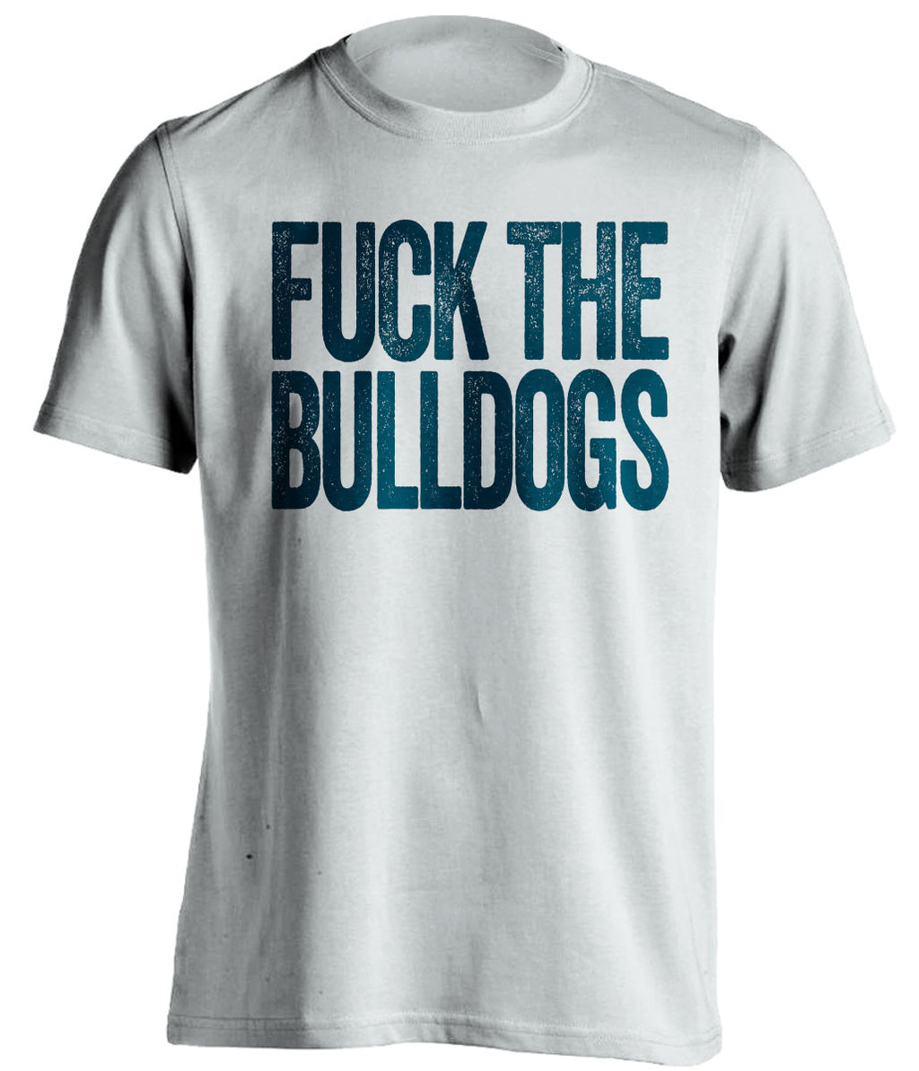 FUCK THE BULLDOGS - Georgia Tech Yellow Jackets Fan T-Shirt - Text Design - Beef Shirts
