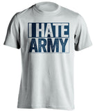 i hate army navy midshipmen fan white tshirt