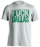 fuck dallas cowboys eagles nyj jets white shirt uncensored