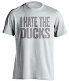I Hate The Ducks Los Angeles Kings white Shirt
