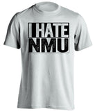 i hate nmu white shirt for mtu huskies fans