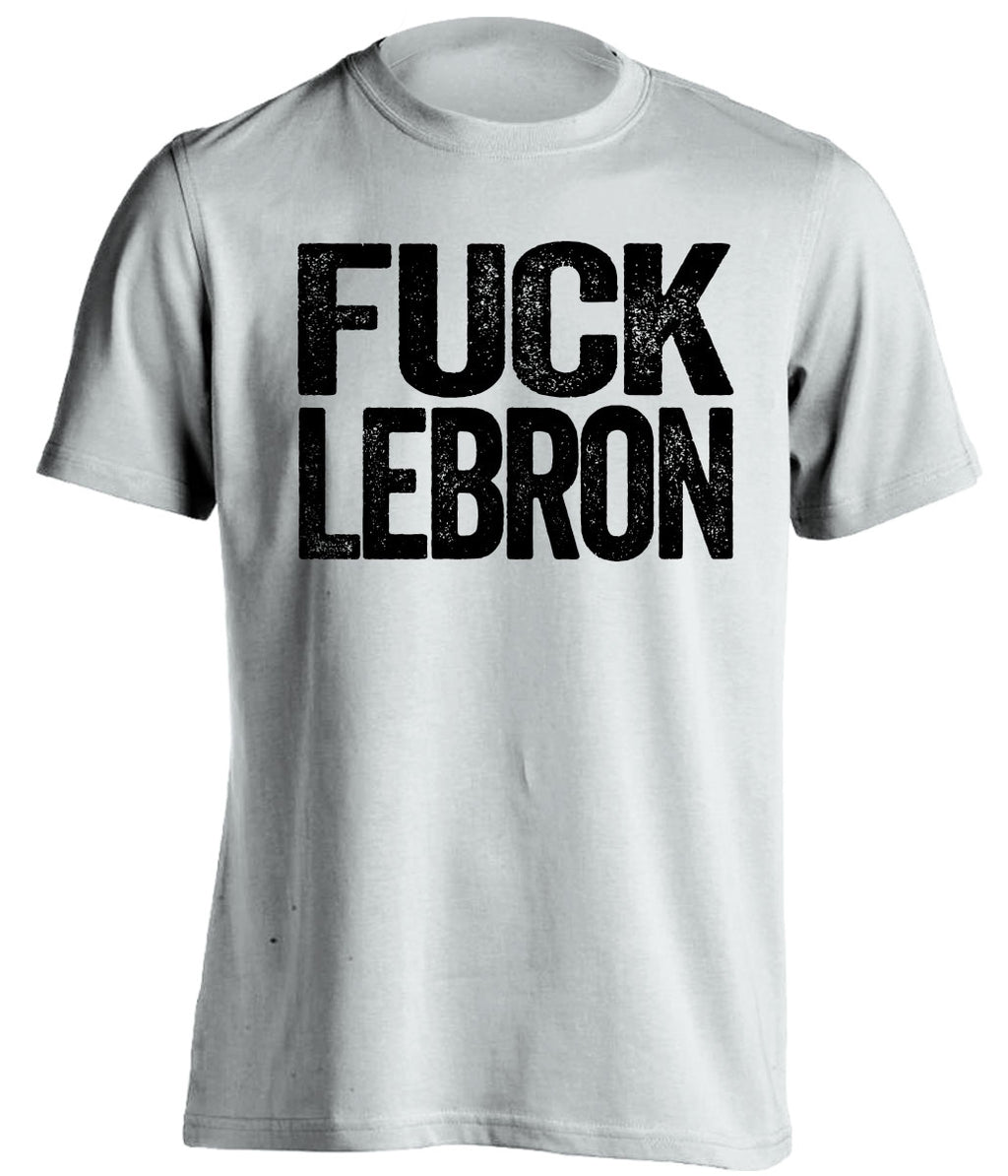fuck lebron james san antonio spurs white tshirt uncensored