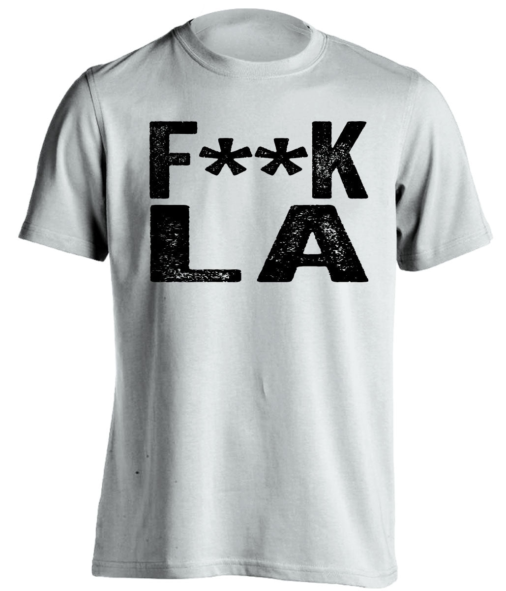 fuck la lakers rams chargers kings oakland raiders spurs fan white tshirt censored