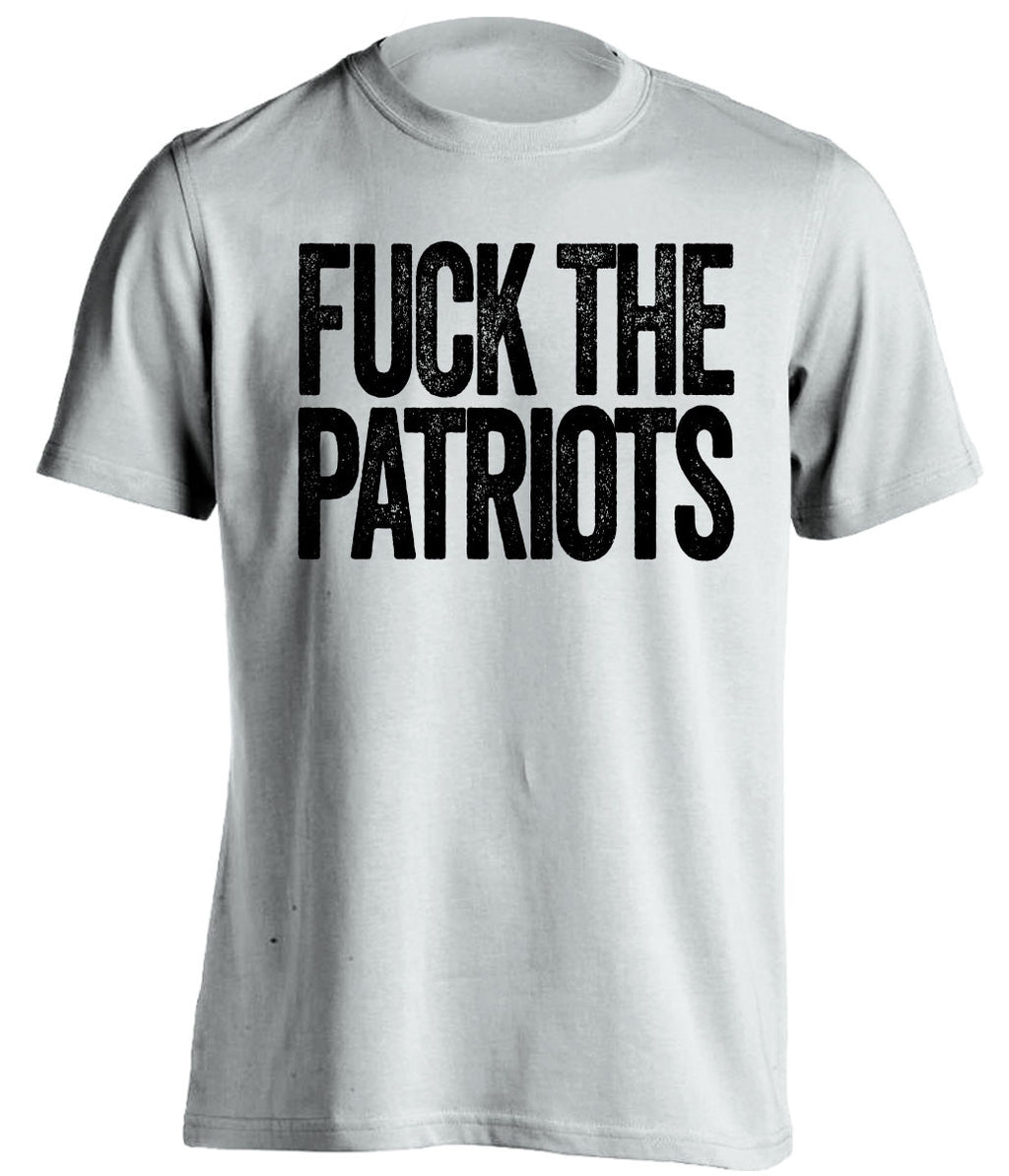 FUCK THE PATRIOTS Oakland Raiders white Shirt