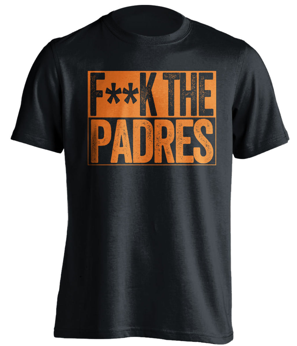 fuck the padres san francisco giants black shirt censored