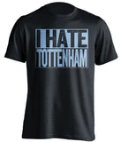 i hate tottenham mcfc fan black shirt