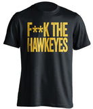 fuck the hawkeyes censored black tshirt for minnesota fans
