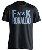 fuck ronaldo censored black tshirt for man city fans
