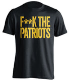 fuck the patriots la rams super bowl black shirt gold censored 