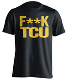 fuck TCU black tshirt censored WVU fans