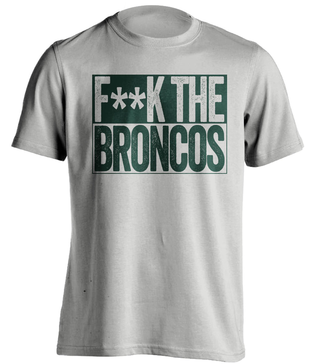 FUCK THE BRONCOS - Green Bay Packers Fan T-Shirt - Box Design - Beef Shirts