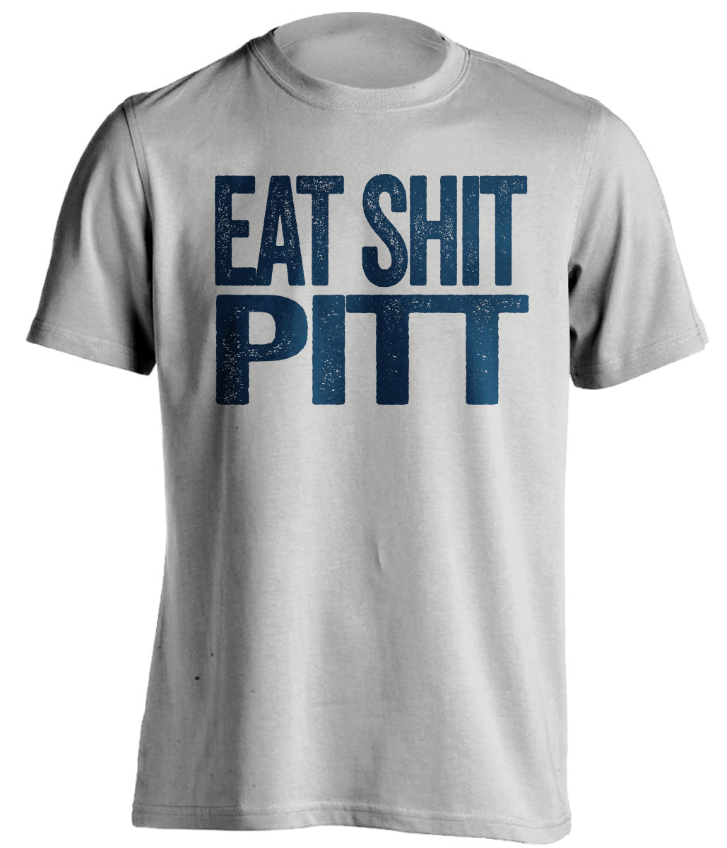 eat shit pitt psu penn state lions grey tshirt uncensored