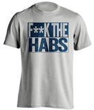 fuck the habs grey and navy tshirt censored