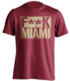 florida state university noles fuck miami shirt