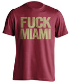 fuck miami uncensored red tshirt for fsu noles fans