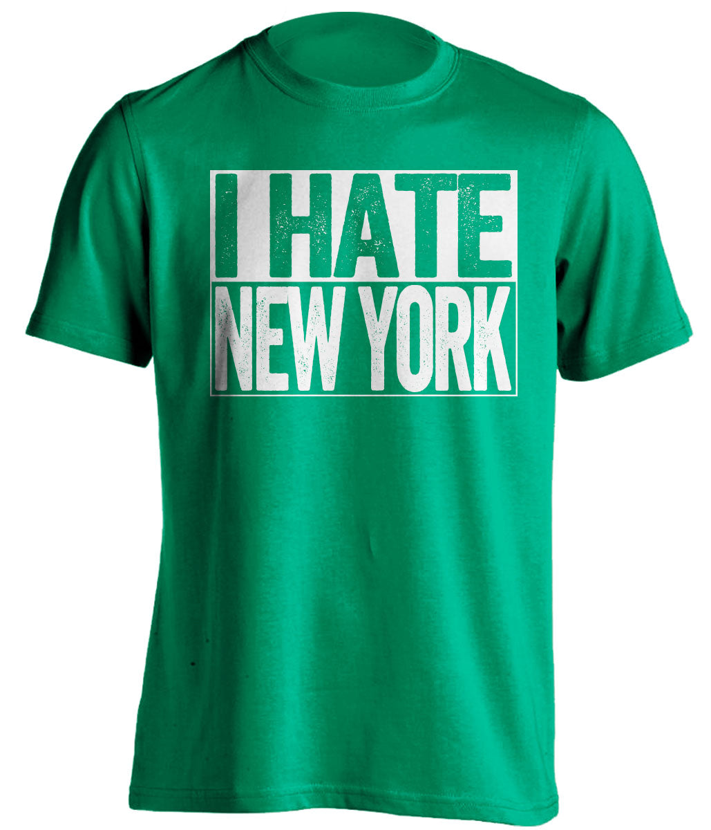 i hate new york boston celtics green shirt
