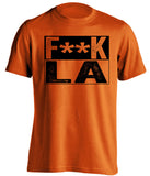 fuck la dodgers san francisco giants orange shirt censored 