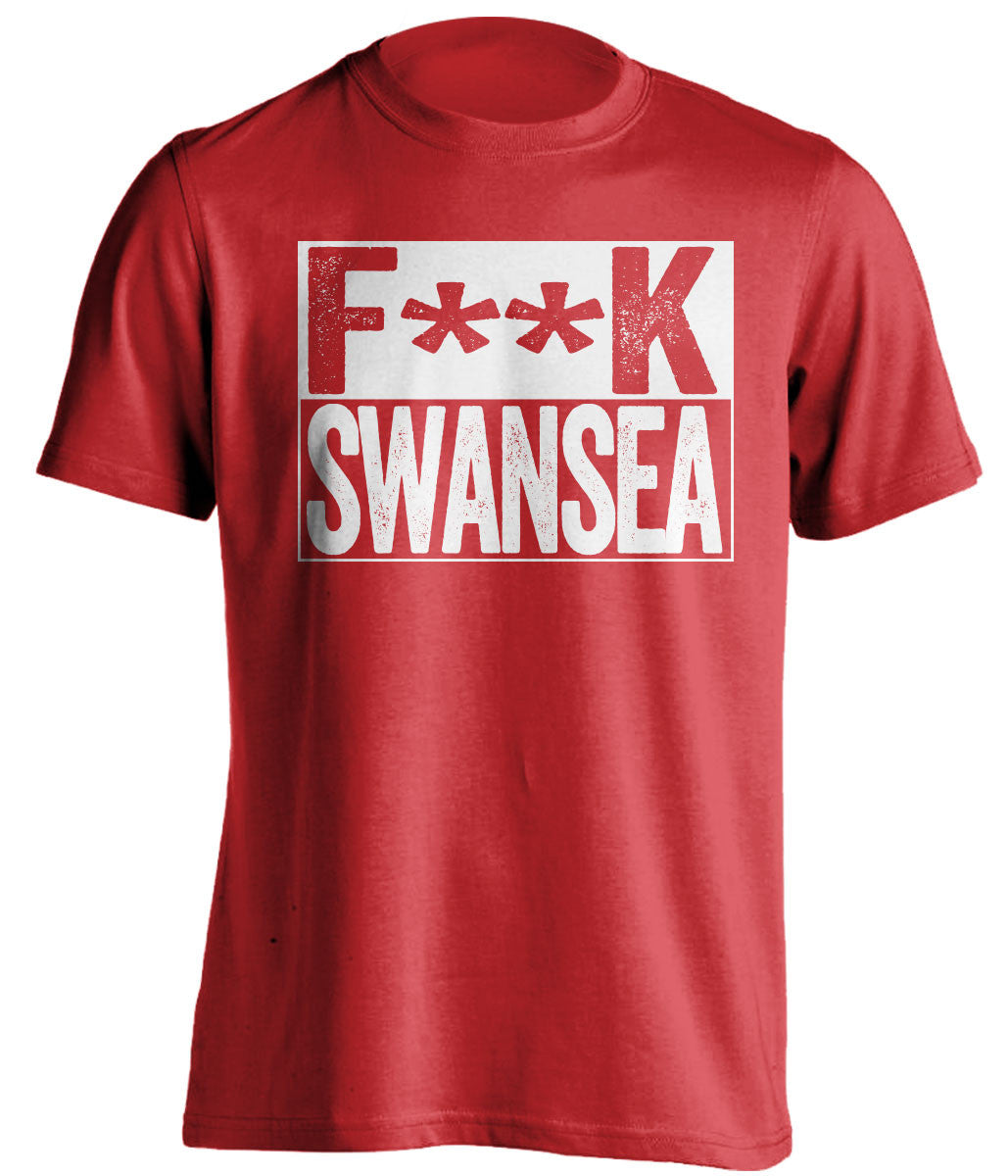 F**K SWANSEA Cardiff City FC red TShirt