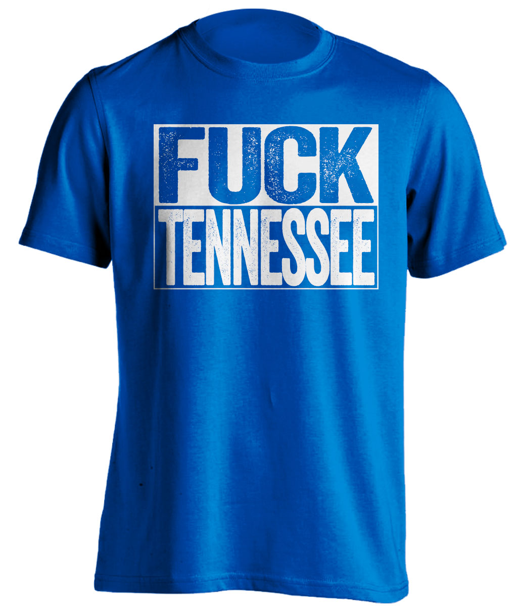 fuck tennessee vols kentucky wildcats blue shirt uncensored