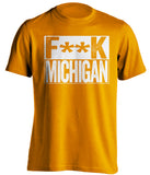 fuck wolverines tennessee vols shirt