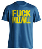fuck millwall leeds fan blue shirt uncensored