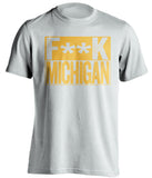 Fuck Michigan - Michigan Haters Shirt - Black and Gold - Box Design - Beef Shirts