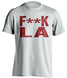 fuck la dodgers rams chargers 49ers dbacks coyotes white tshirt censored