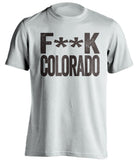 fuck colorado csu cu wyoming cowboys white tshirt censored