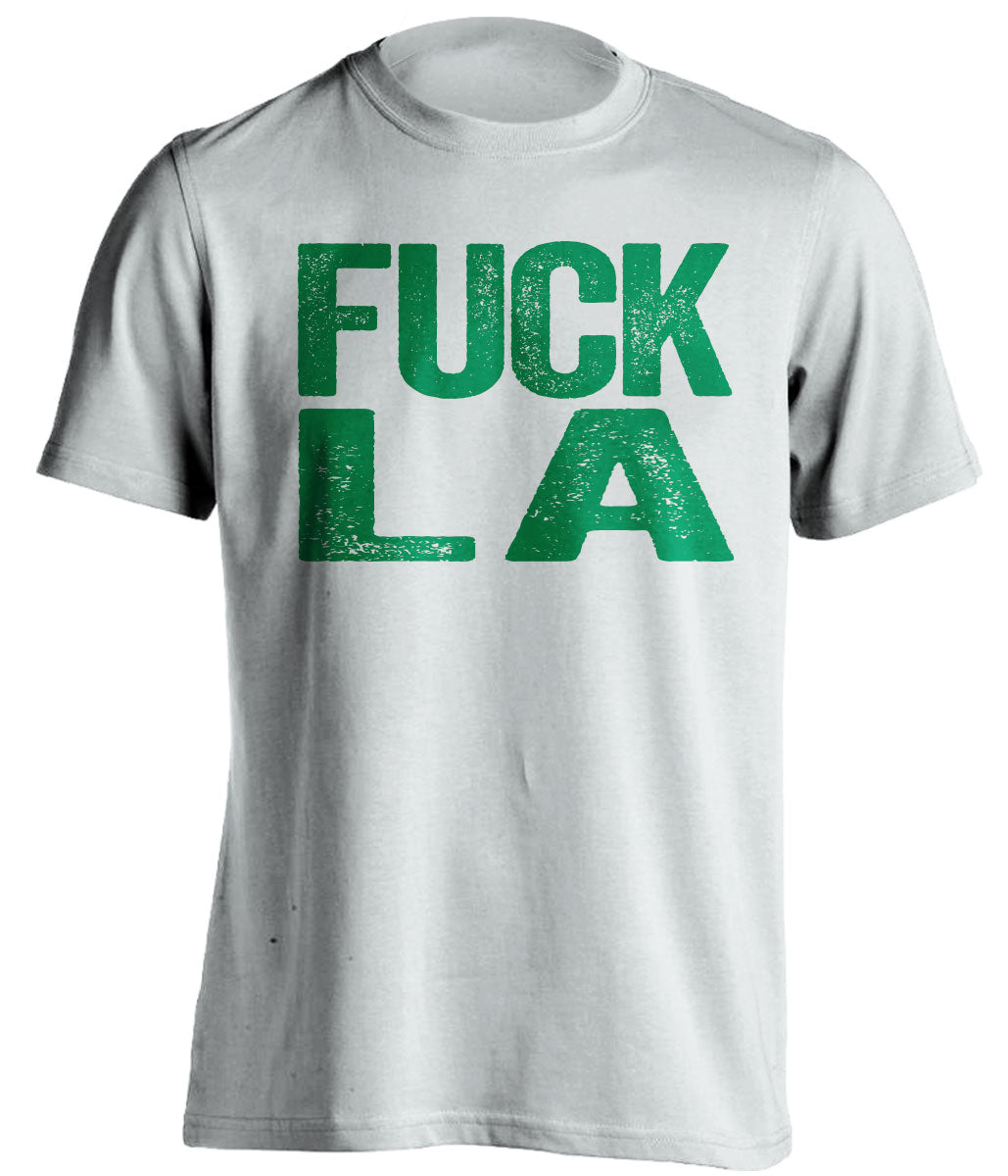 fuck la lakers clippers boston celtics white tshirt uncensored