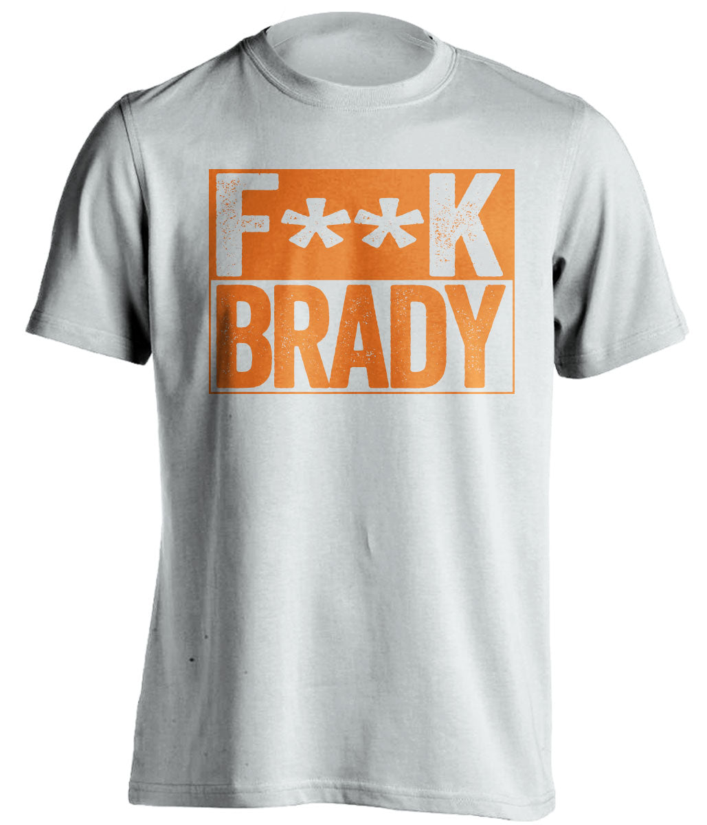 fuck brady white and orange tshirt censored
