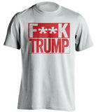 fuck trump white shirt with red text censored