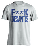 fuck ron desantis deathsantis disney florida white tshirt censored