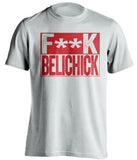 fuck belichick white and red tshirt censored