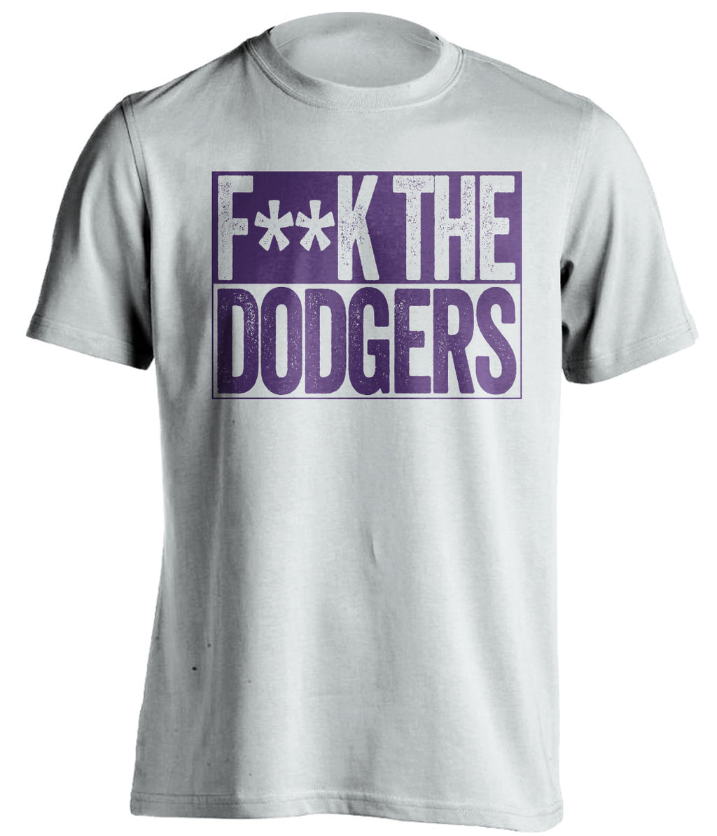fuck the dodgers censored white shirt rockies fans
