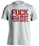 fuck penn state uncensored white tshirt for temple owls fans