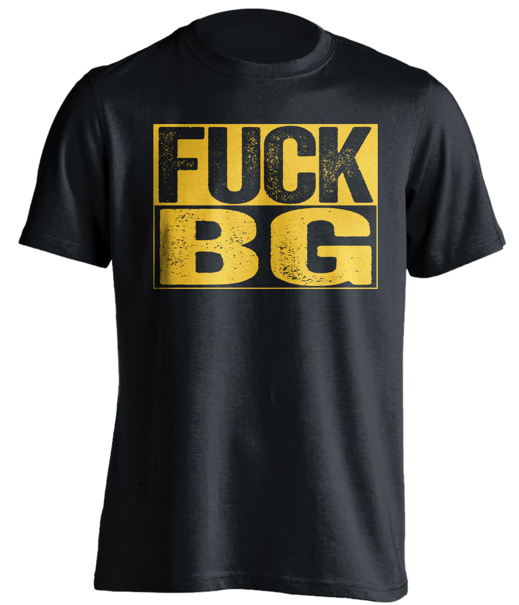 fuck bg bgsu uncensored black shirt for toledo fans