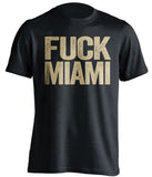 Fuck Miami - Miami Haters Shirt - Navy and Old Gold - Text Design - Beef Shirts