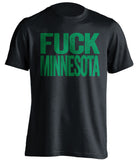 fuck minnesota uncensored black tshirt UND north dakota fans